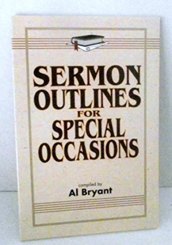 9780825421952: Sermon Outlines for Special Occasions