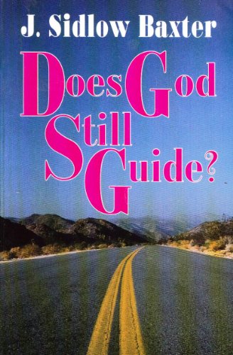 Beispielbild fr Does God Still Guide: zum Verkauf von ThriftBooks-Dallas