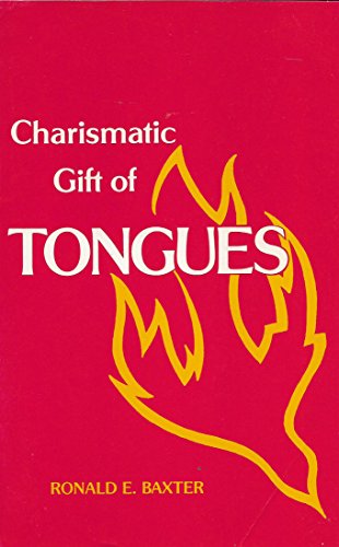 Imagen de archivo de Charismatic Gift of Tongues a la venta por BookHolders