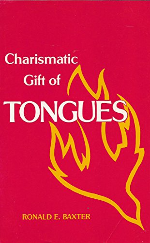 Stock image for Charismatic Gift of Tongues for sale by Village Books and Music