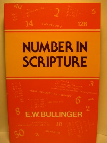 Stock image for Number in Scripture : It's Supernatural Design and Spiritual Significance for sale by Better World Books: West