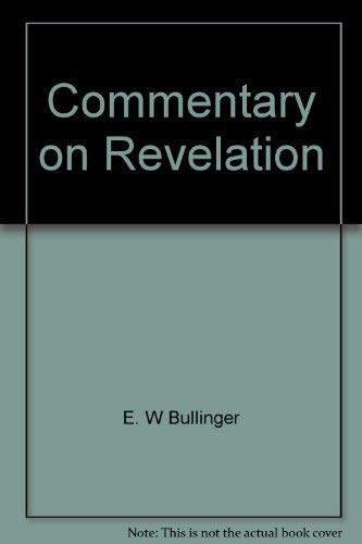 9780825422393: Commentary on Revelation