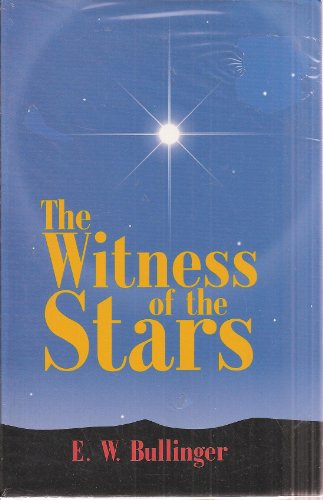 9780825422454: The Witness of the Stars