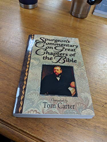 Stock image for Spurgeon's Commentary on Great Chapters of the Bible for sale by Hafa Adai Books