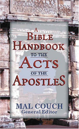Stock image for A Bible Handbook to the Acts of the Apostles for sale by Front Cover Books