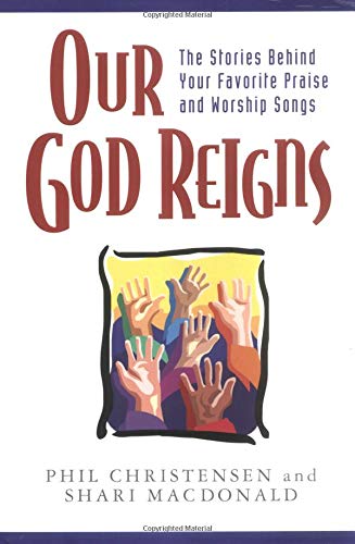 Beispielbild fr Our God Reigns zum Verkauf von Wonder Book