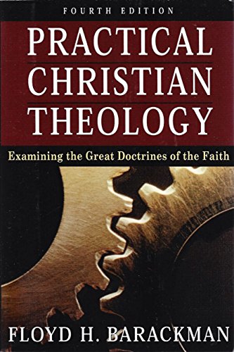 Beispielbild fr Practical Christian Theology zum Verkauf von ThriftBooks-Dallas