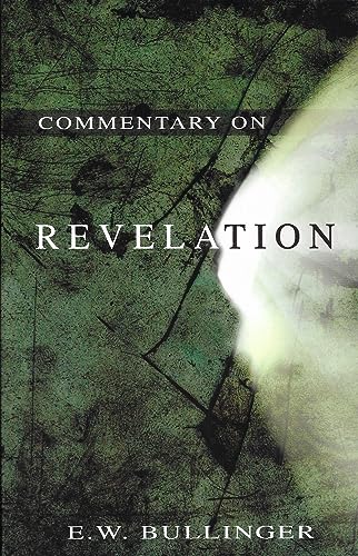 9780825423932: Commentary on Revelation: A Classic Evangelical Commentary