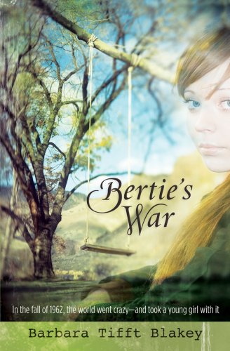 Stock image for Bertie's War: A Novel for sale by Half Price Books Inc.