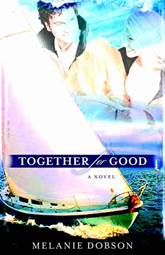 Beispielbild fr Together for Good zum Verkauf von Better World Books