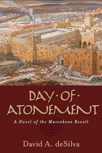Stock image for Day of Atonement: A Novel of the Maccabean Revolt for sale by Goodwill Books