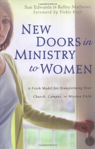 Beispielbild fr New Doors in Ministry to Women zum Verkauf von SecondSale