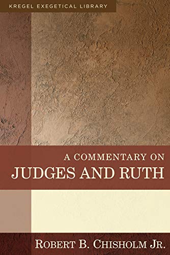 Imagen de archivo de A Commentary on Judges and Ruth (Kregel Exegetical Library) a la venta por GF Books, Inc.