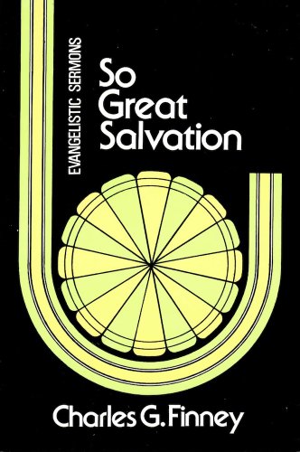 Stock image for So Great Salvation for sale by Once Upon A Time Books