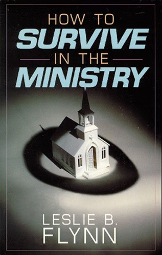 Stock image for How to Survive in the Ministry for sale by ThriftBooks-Atlanta