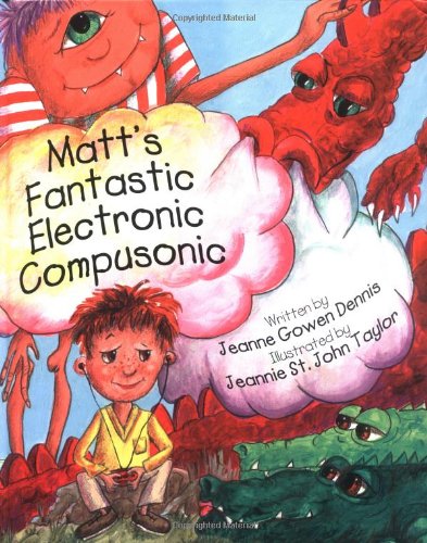 Imagen de archivo de Matt's Fantastic Electronic Compusonic a la venta por Wonder Book