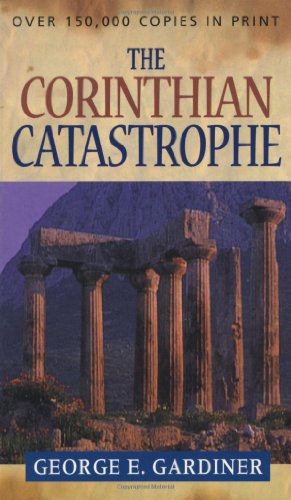 Beispielbild fr The Corinthian Catastrophe zum Verkauf von Better World Books