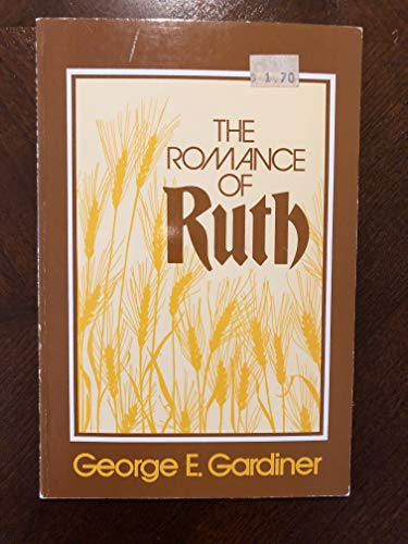 Stock image for The romance of Ruth for sale by Wonder Book