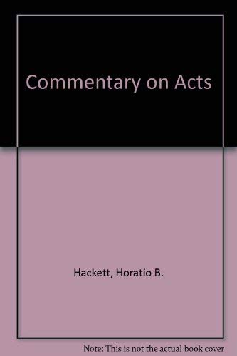 9780825427497: A Commentary on the Acts of the Apostles