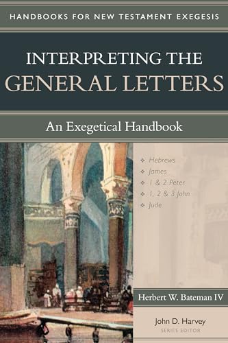 Beispielbild fr Interpreting the General Letters zum Verkauf von Blackwell's