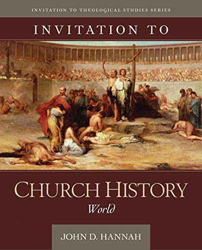 Beispielbild fr Invitation to Church History: World (Invitation to Theological Studies) zum Verkauf von HPB-Red