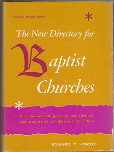 Imagen de archivo de The New Directory for Baptist Churches a la venta por Hudson's Bookstore