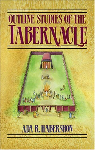 Stock image for Outline Studies of the Tabernacle: Its Sacrifices, Services, and Priesthood for sale by Jenson Books Inc