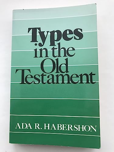 Imagen de archivo de Types in the Old Testament a la venta por ThriftBooks-Atlanta