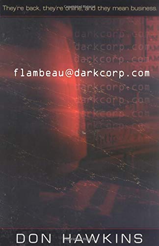 Beispielbild fr Flambeau Darkcorp.Com zum Verkauf von Agape Love, Inc