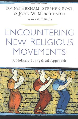 Imagen de archivo de Encountering New Religious Movements: A Holistic Evangelical Approach a la venta por ThriftBooks-Dallas