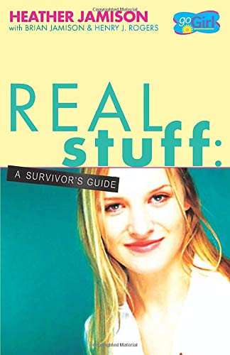 Stock image for Real Stuff: A Survivors Guide (Go Girl) for sale by Ebooksweb