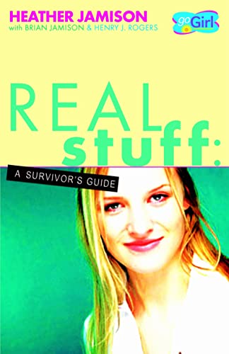 Stock image for Real Stuff: A Survivors Guide (Go Girl) for sale by Ebooksweb