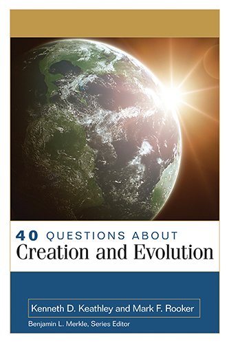 Beispielbild fr 40 Questions About Creation and Evolution (40 Questions & Answers Series) zum Verkauf von SecondSale