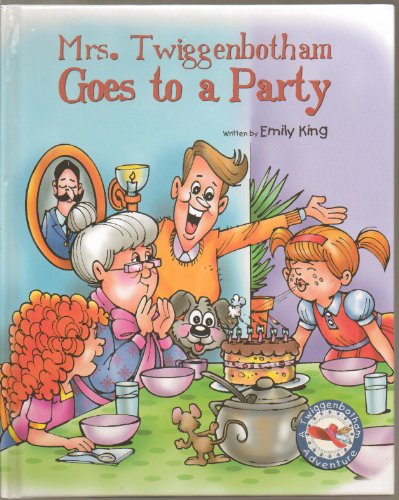 Beispielbild fr Mrs. Twiggenbotham Goes to a Party zum Verkauf von Gulf Coast Books