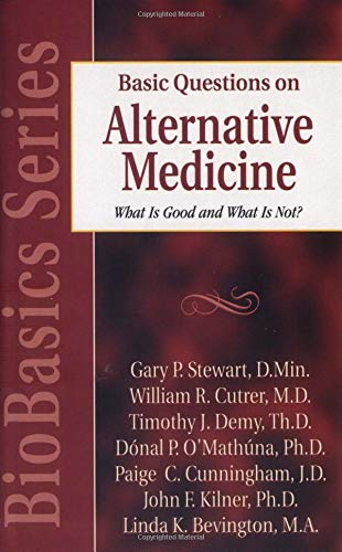 Imagen de archivo de Basic Questions on Alternative Medicine : What Is Good and What Is Not? a la venta por Better World Books