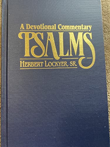 9780825431463: Psalms: A Devotional Commentary