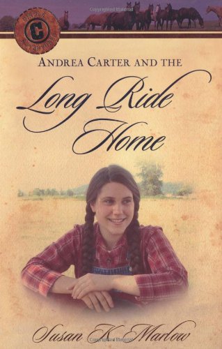 Stock image for Andrea Carter and the Long Ride Home for sale by ThriftBooks-Atlanta