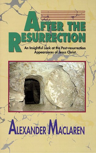 9780825431999: After the Resurrection