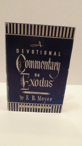 Beispielbild fr Devotional Commentary on Exodus zum Verkauf von ThriftBooks-Atlanta