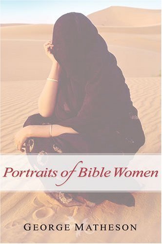 9780825432439: Portraits of Bible Women