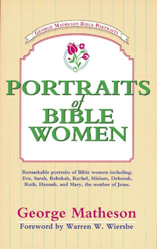 Imagen de archivo de Portraits of Bible Women a la venta por Once Upon A Time Books