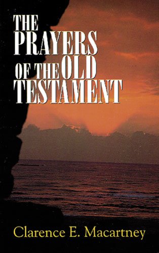 Beispielbild fr The Prayers of the Old Testament zum Verkauf von WorldofBooks