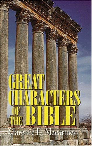 Stock image for Great Characters of the Bible for sale by Better World Books