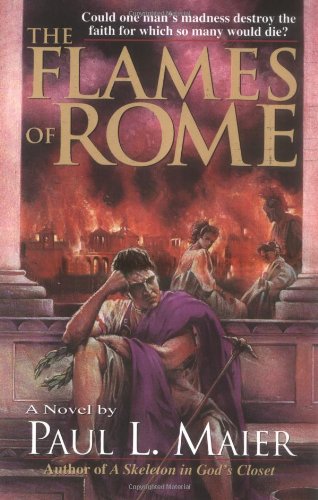 Beispielbild fr The Flames of Rome: A Novel zum Verkauf von BooksRun