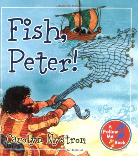 Stock image for Fish, Peter! for sale by Better World Books