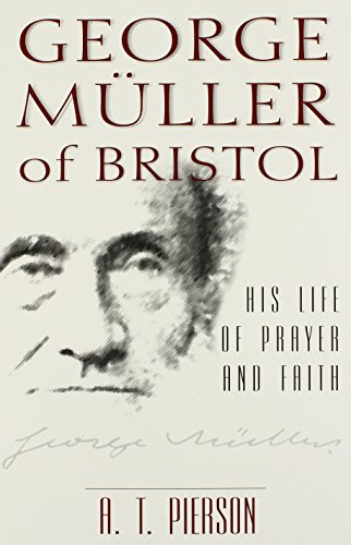 Beispielbild fr George Mller of Bristol zum Verkauf von Blackwell's