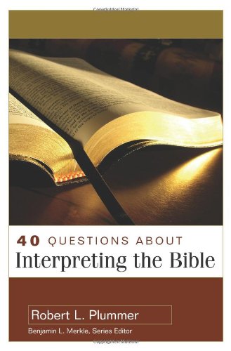 Imagen de archivo de 40 Questions About Interpreting the Bible a la venta por Goodwill