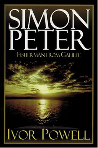 9780825435485: Simon Peter: Fisherman from Galilee