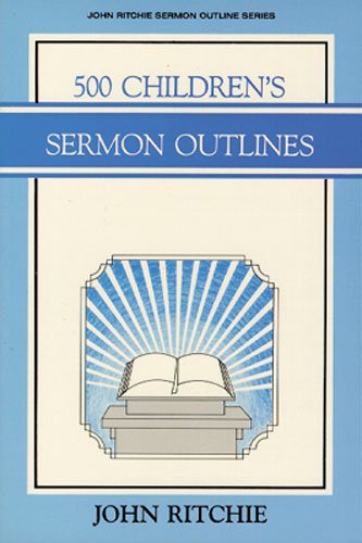 9780825436239: 500 Children's Sermon Outlines