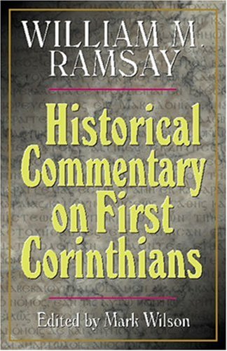 Beispielbild fr Historical Commentary on First Corinthians zum Verkauf von -OnTimeBooks-